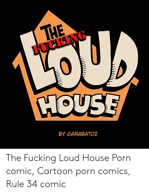 Luna reccomend naked loud house porn